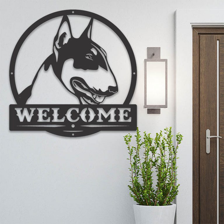 English Bull Terrier Welcome Sign Hot Cut   English Bull Terrier Welcome Sign 768x768 